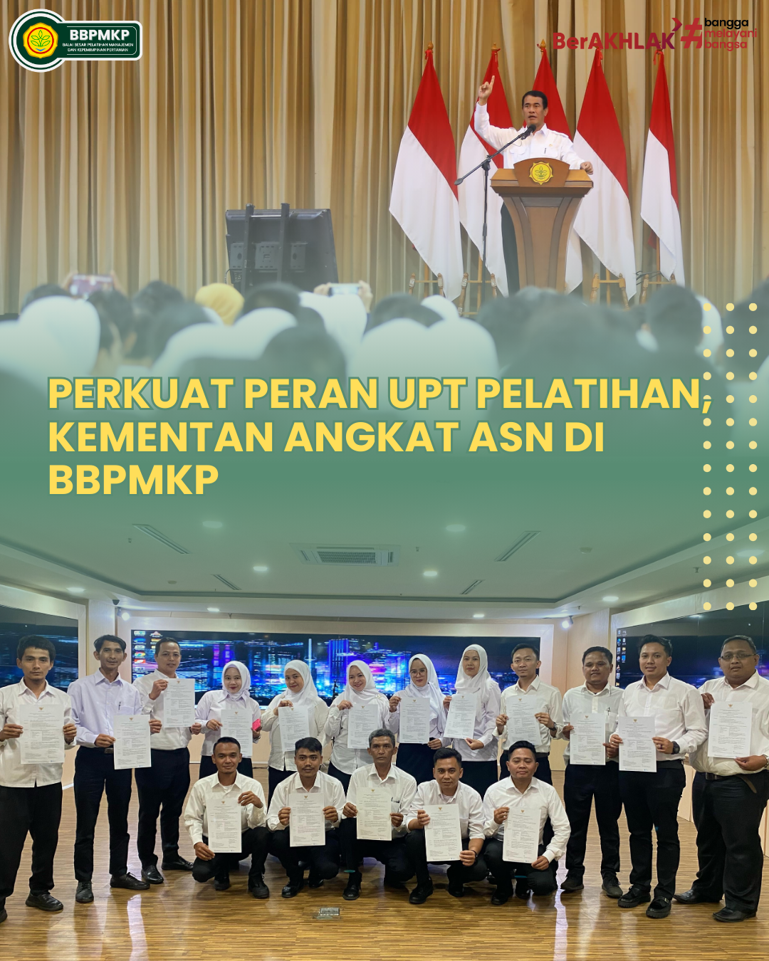 Perkuat Peran UPT Pelatihan, Kementan angkat ASN di BBPMKP